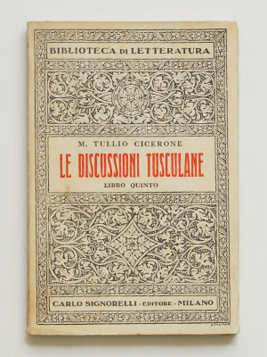 Le discussioni Tusculane - libro quinto